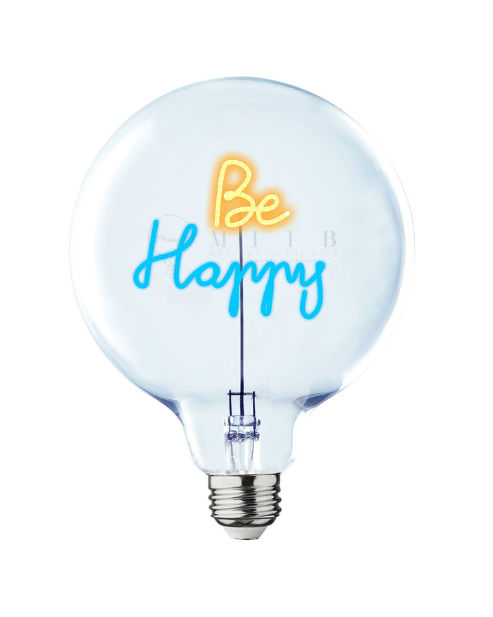 Bulb BE HAPPY Amber/ Blue